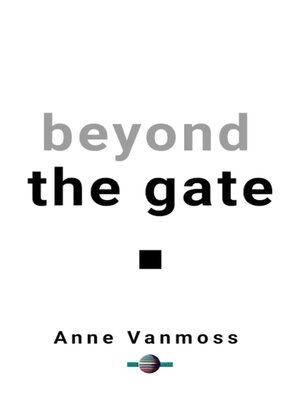 cover image of Beyond the Gate